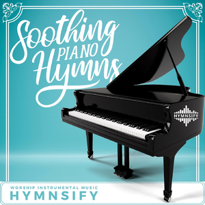 Be Thou My Vision, O Lord of My Heart (Worship Piano)
