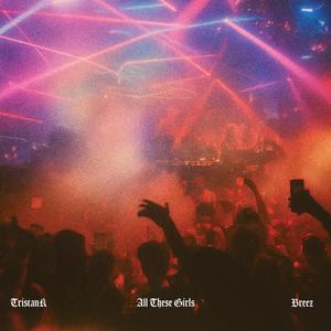 All These Girls (Extended Mix)