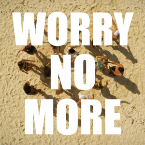 Worry No More