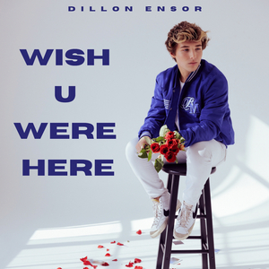 Wish U Were Here