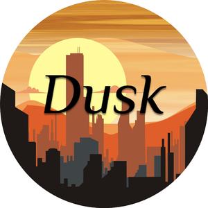 Dusk