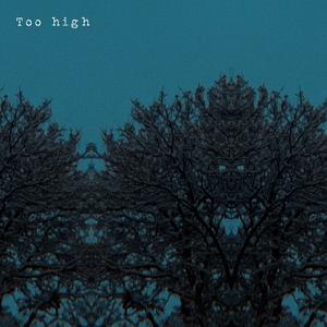 Too High