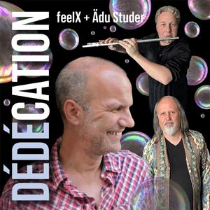 Dédécation (feat. Ädu Studer)