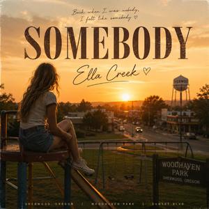 SOMEBODY