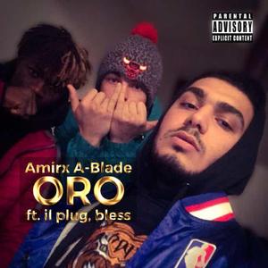 ORO (feat. Il Plug & SsBless)