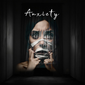Anxiety