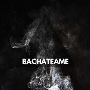Bachateame