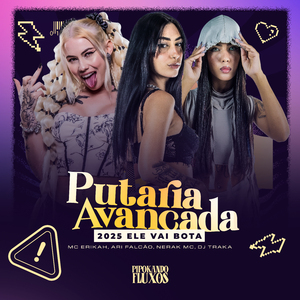 Putaria Avançada 2025 Ele Vai Bota