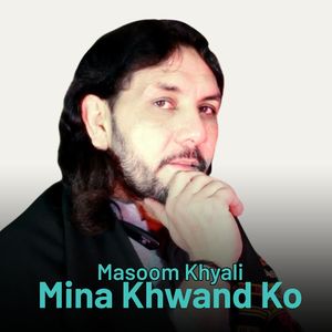 Mina Khwand Ko