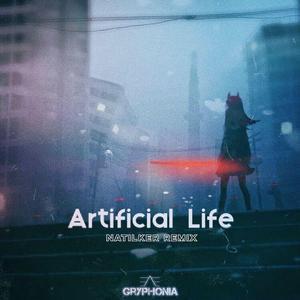 Gryphonia-Artificial Life（Natilker remix）