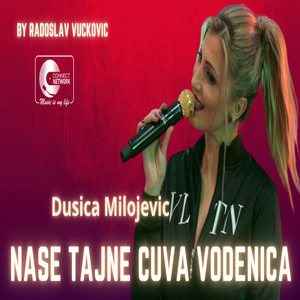 Nase tajne cuva vodenica (Live)
