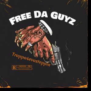 FREE DA GUYZ