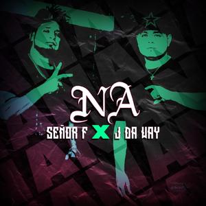 Na (feat. J DA WAY)