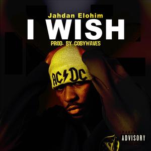 I Wish