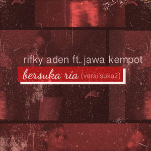 Bersuka Ria (Versi Suka Suka)