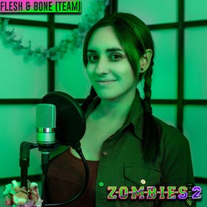 Flesh & Bone (Team) - Zombies 2 (Cover en Español)