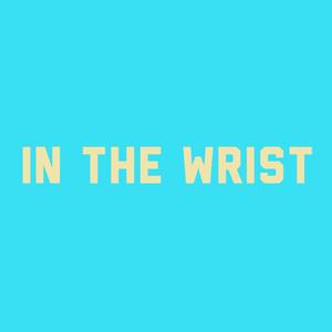In The Wrist