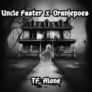 TF Alone (feat. Oranjepoes)