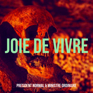 Joie de vivre