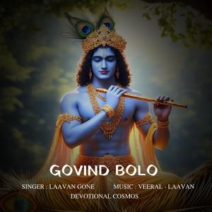 Govind Bolo (feat. Laavan Gone)