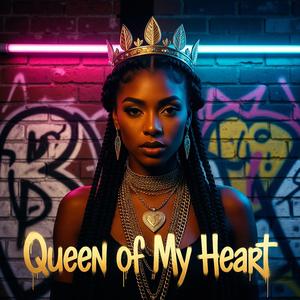 Queen of My Heart