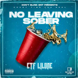 No Leaving Sober
