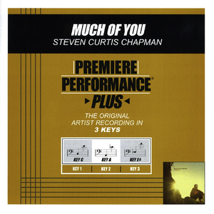 Much Of You (Performance Track In Key Of A Without Background Vocals)