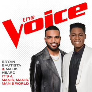 It’s A Man’s, Man’s, Man’s World (The Voice Performance)