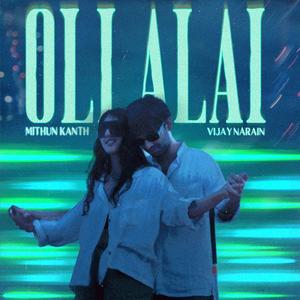 Oli Alai (feat. Vijaynarain)