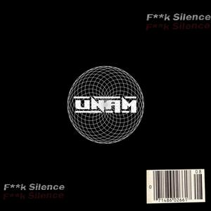 F**k Silence(Original Mix)