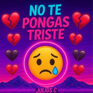 No Te Pongas Triste