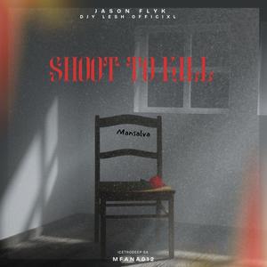 ShootToKill