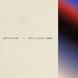 Stay a Little Longer