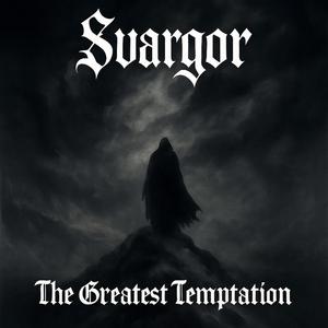 The Greatest Temptation