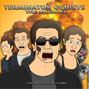 Terminator Genisys the Musical