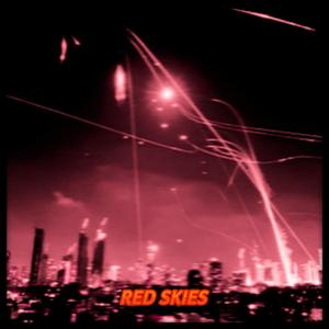 Red Skies (feat. Esco Tha Great)
