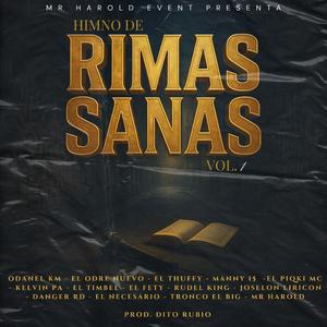 RIMAS SANAS, Vol. 1 (feat. Odanel Km, El Odre Nuevo, El Thuffy, Manny 15, El Piqki Mc, Kelvin Pa, El Timbel, El Fety, Rudel King, Joselon Liricon, Danger rd, El Necesario & Tronco)