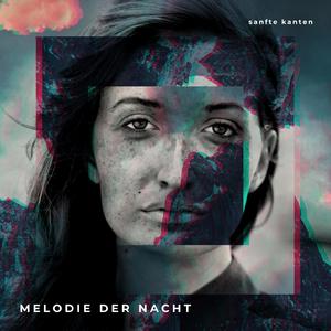 Melodie der Nacht