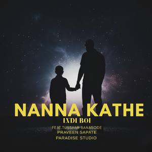 Nanna kathe
