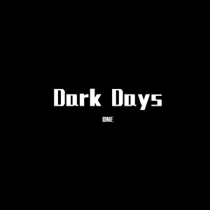 Dark Days
