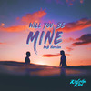 Kolohe Kai - Will You Be Mine (R&B Version)