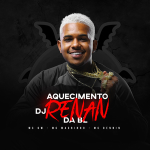 Aquecimento Dj Renan da Bl