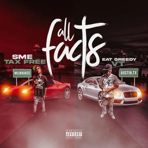 All FACTS feat (feat. Sme taxfree)
