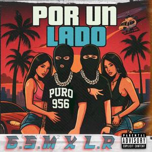POR UN LADO (feat. L.R)