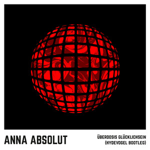 Überdosis Glücklichsein (Hydevogel Bootleg)