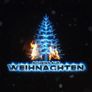 Scheiss auf Weihnachten (feat. A-NN-I & SYQEM)
