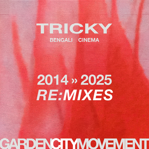 Bengali Cinema (Tricky Remix)