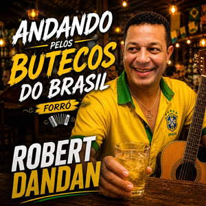 Andando pelos butecos do Brasil (Forró)