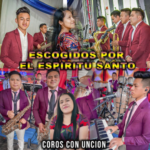 Coros De Jubilo y Unción