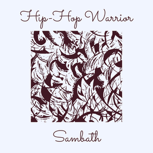 Hip-Hop Warrior